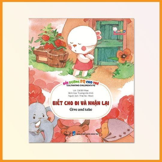 Bồi dưỡng FQ cho trẻ: Biết cho đi và nhận lại
