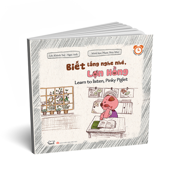 Kĩ năng song ngữ Rèn luyện thói quen tốt: Biết lắng nghe nhé, Lợn hồng