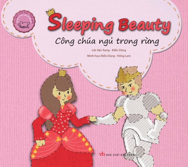 Cổ tích thế giới song ngữ Anh - Việt: Công chúa ngủ trong rừng (Tái bản)