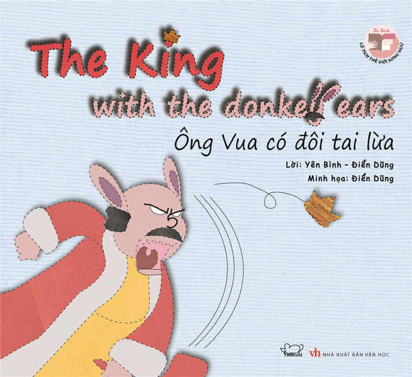 Cổ tích thế giới song ngữ Anh - Việt: Ông vua có đôi tai lừa