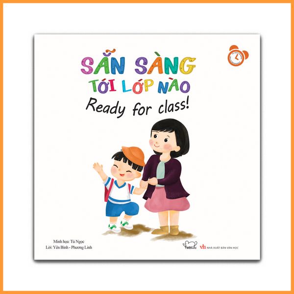 Kỹ năng trong sinh hoạt: Sẵn sàng tới lớp nào (Tái bản)