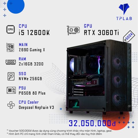  PC TPLAB i5 12600K | RTX 3060 Ti ( BACK TO SCHOOL ) 