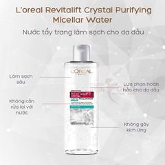 Nước Tẩy Trang L’Oréal Paris Revitalift Crystal Purifying Micellar Water Cho Da Dầu
