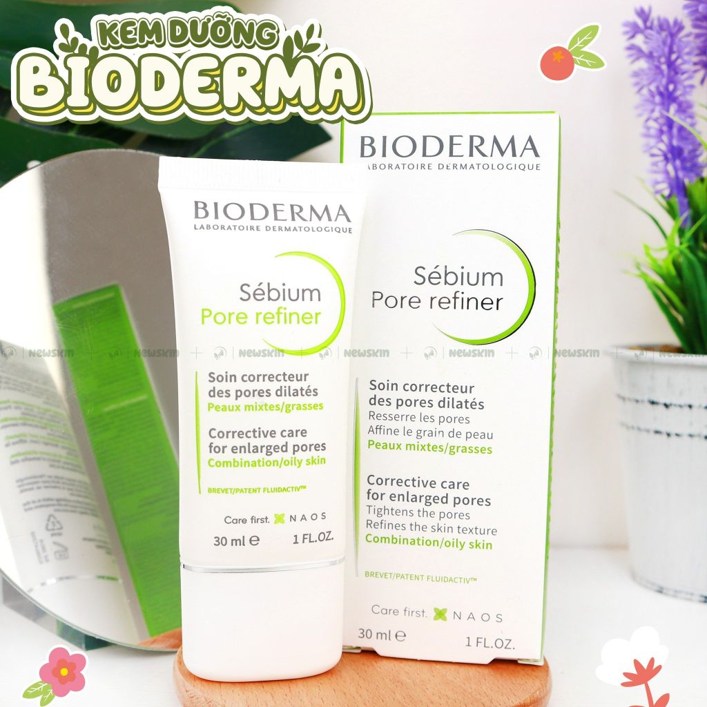 Kem Dưỡng se nhỏ lỗ chân lông Bioderma Sebium Pore Refiner 30ml