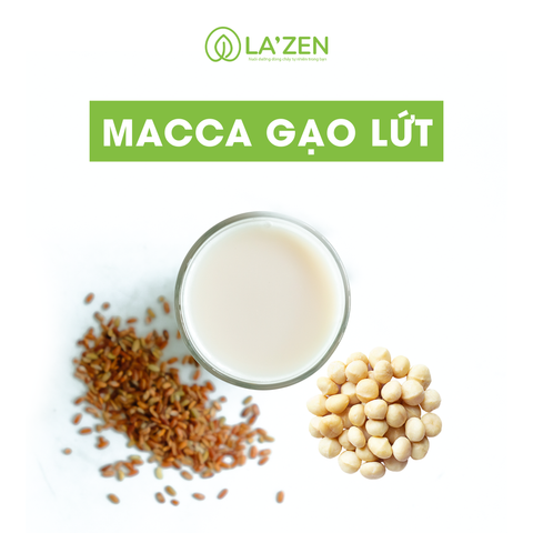 Sữa macca gạo lứt