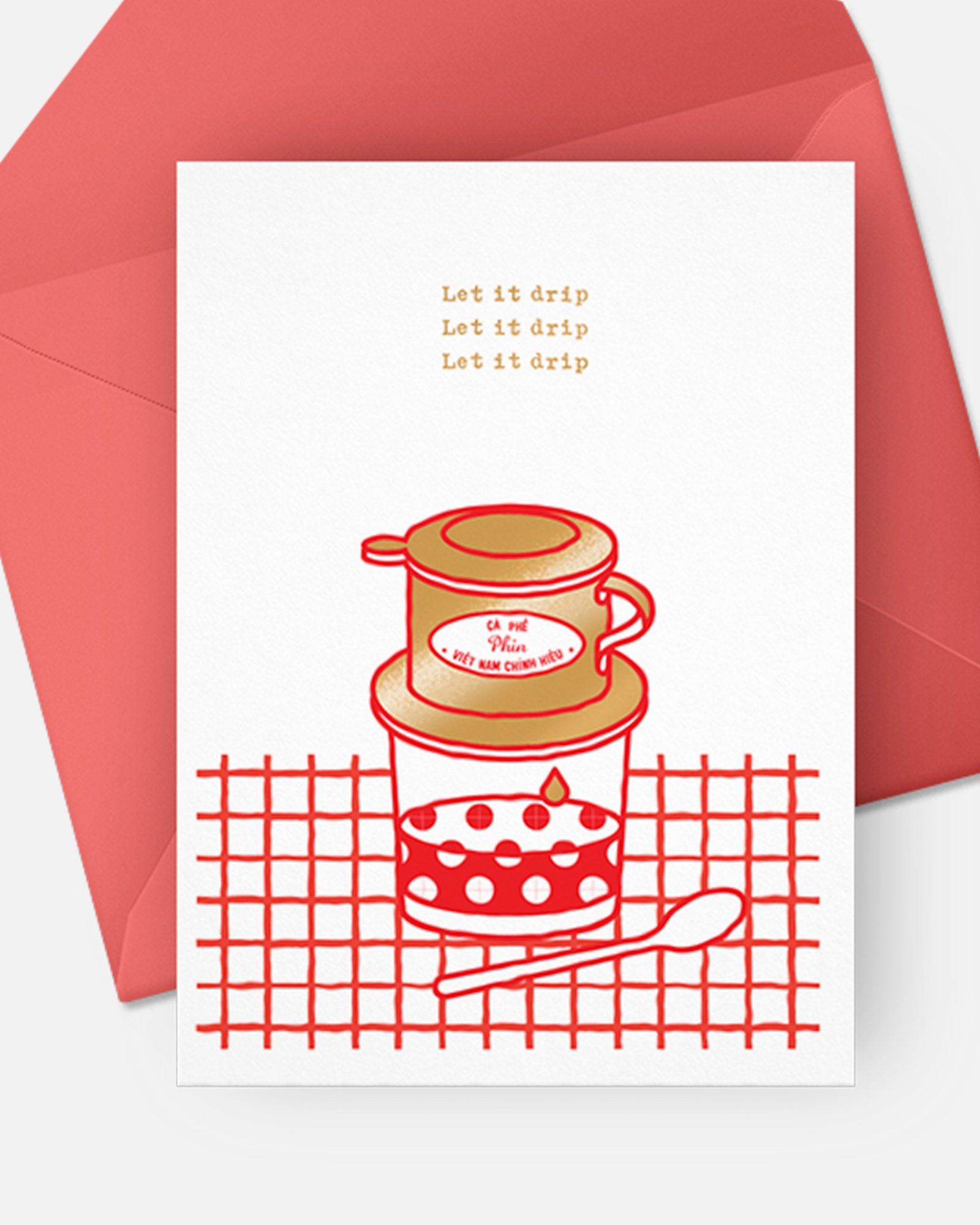 Let It Drip Card