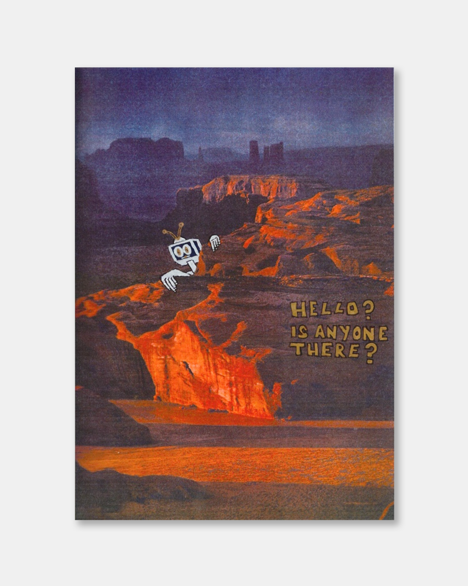 Hello, Is Anyone There? Print
