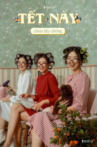 Tết này chưa lấy chồng