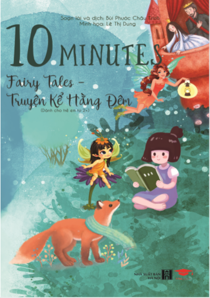 10 minutes Fairy Tales - Truyện Kể hàng đêm (3 Tuổi +)