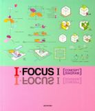  I.Focus I Concept Diagram 