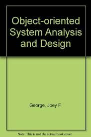 Object-Oriented System Analysis and Design : International Edition