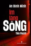  Im lặng sống 