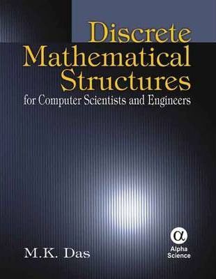Discrete Mathematical Structures:Computer S