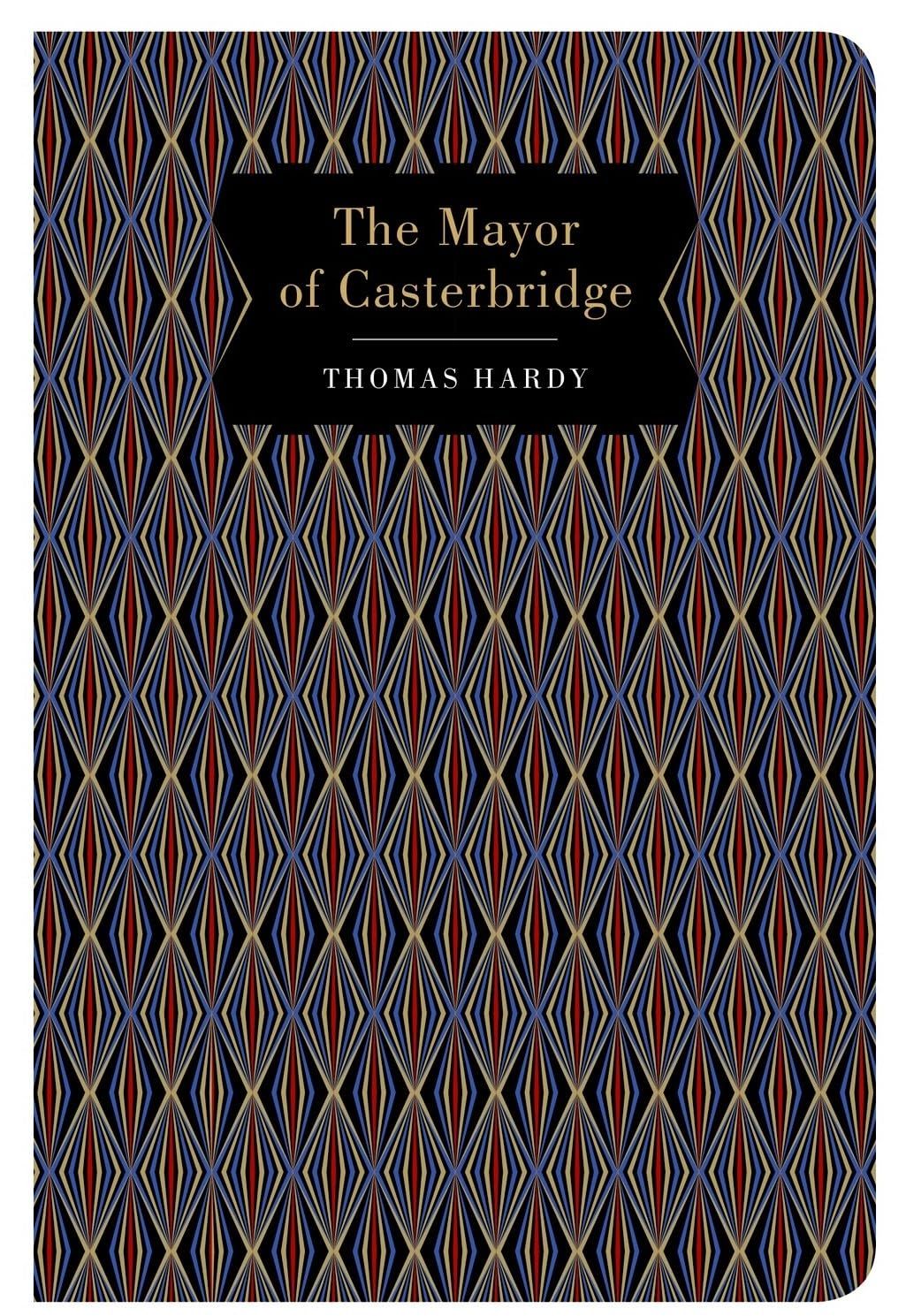 The Mayor of Casterbridge