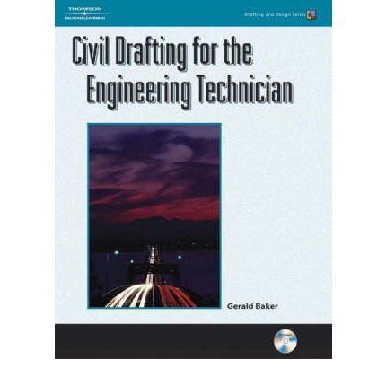 Civil Drafting for the Engineering Technician