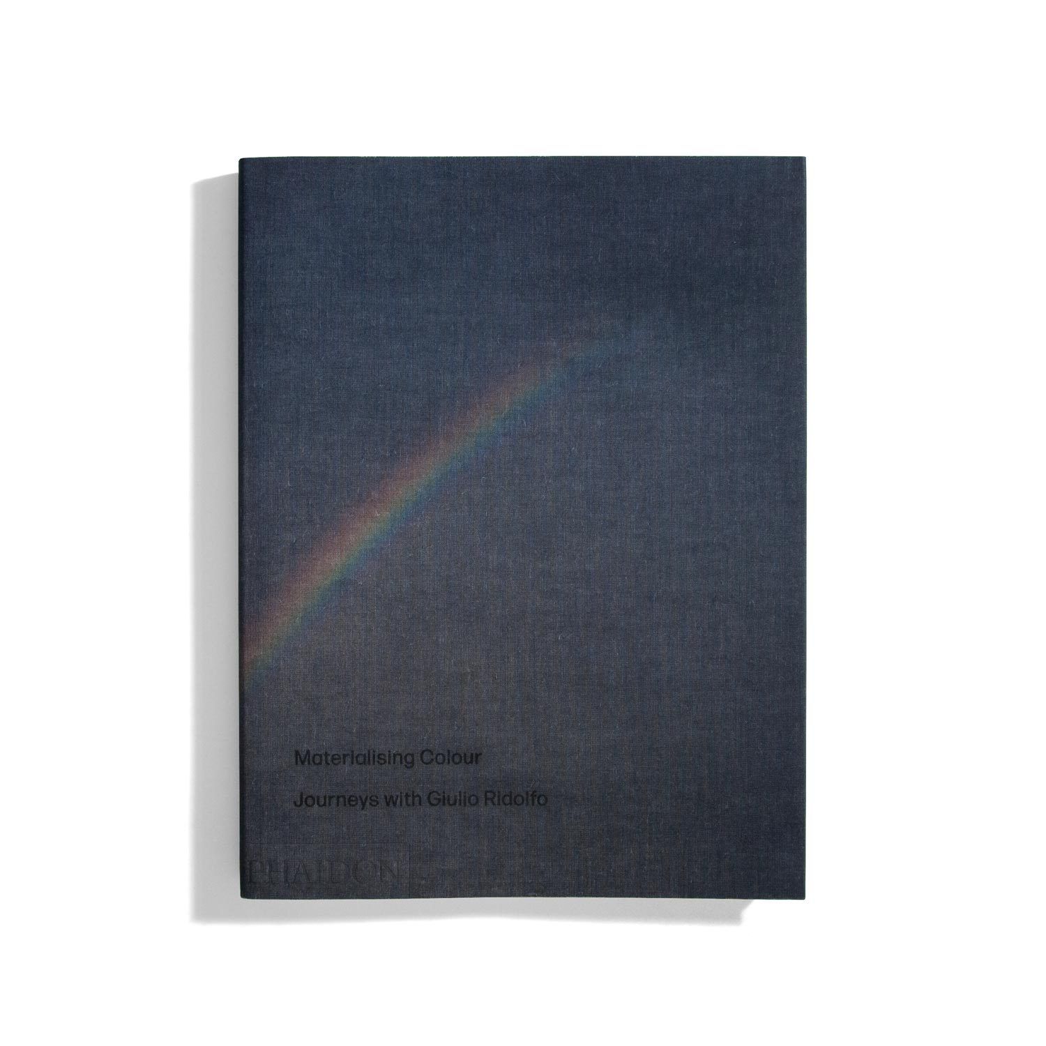 Materialising Colour : Journeys with Giulio Ridolfo_ Jane Withers_9781838660703_Phaidon Press Ltd