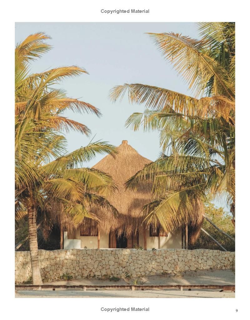 A Home Away from Home : Exceptional Houses for Discerning Travelers