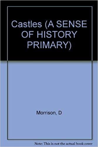 Castles (A Sense of History)