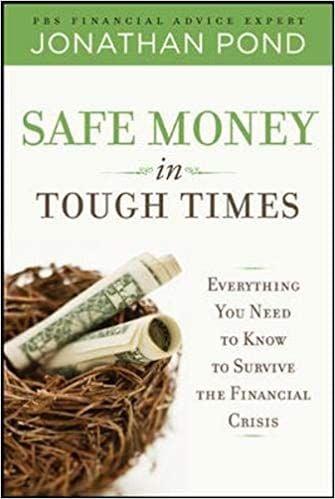 Safe Money in Tough Times