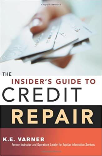 The Insider's Guide to Credit Repair