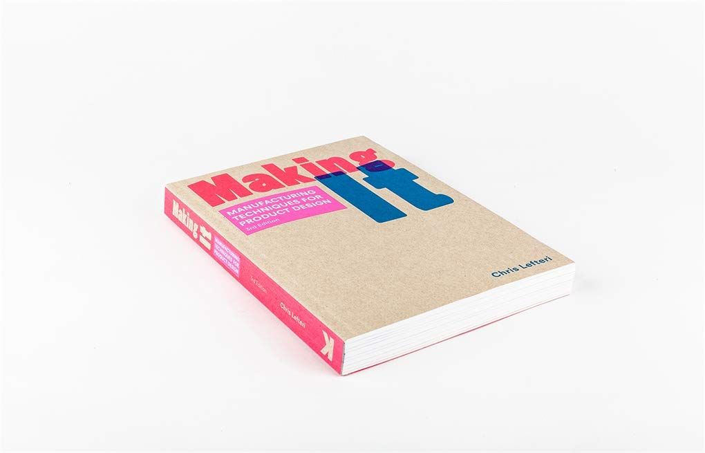 Making It Third Edition_Chris Lefteri_9781786273277_Laurence King Publishing