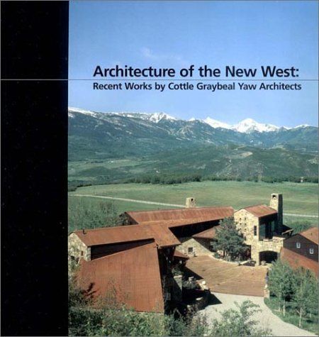 Architecture of the New West