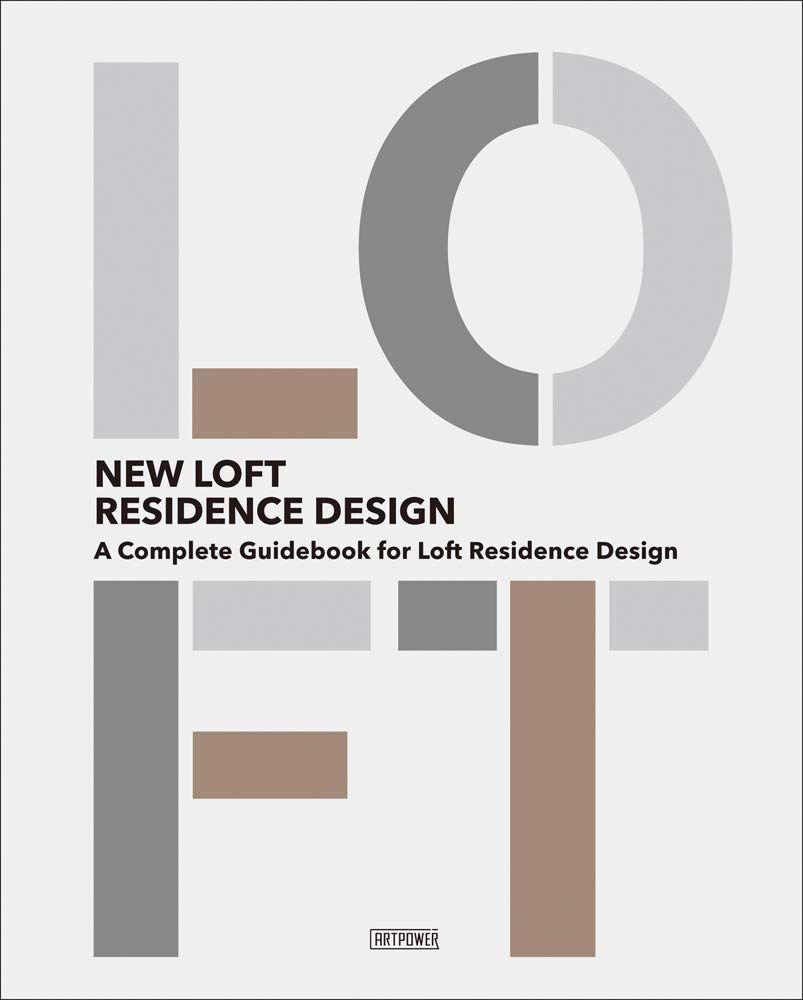 New Loft Residence Design_Henk van Rensbergen_9789881998279_Gingko Press