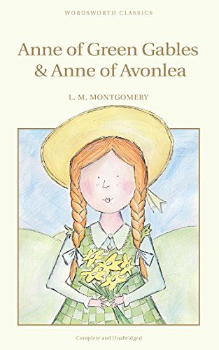 Anne of Green Gables and Anne of Avonlea