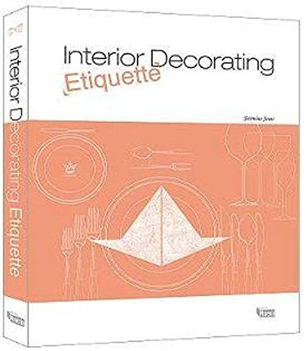 Interior Decorating Etiquette