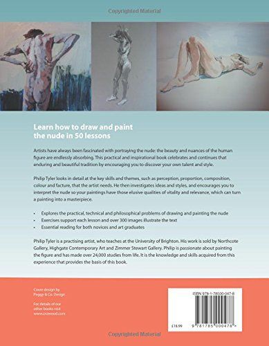 Drawing and Painting the Nude: A Course of 50 Lessons_Philip Tyler_9781785000478_The Crowood Press Ltd
