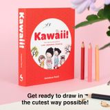  KAWAII! Your step-by-step guide to cute Japanese drawing 