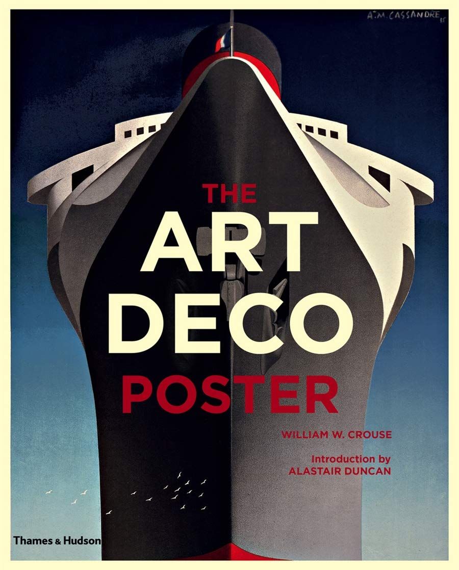 The Art Deco Poster_William W. Crouse_9780500293065_Thames & Hudson Ltd