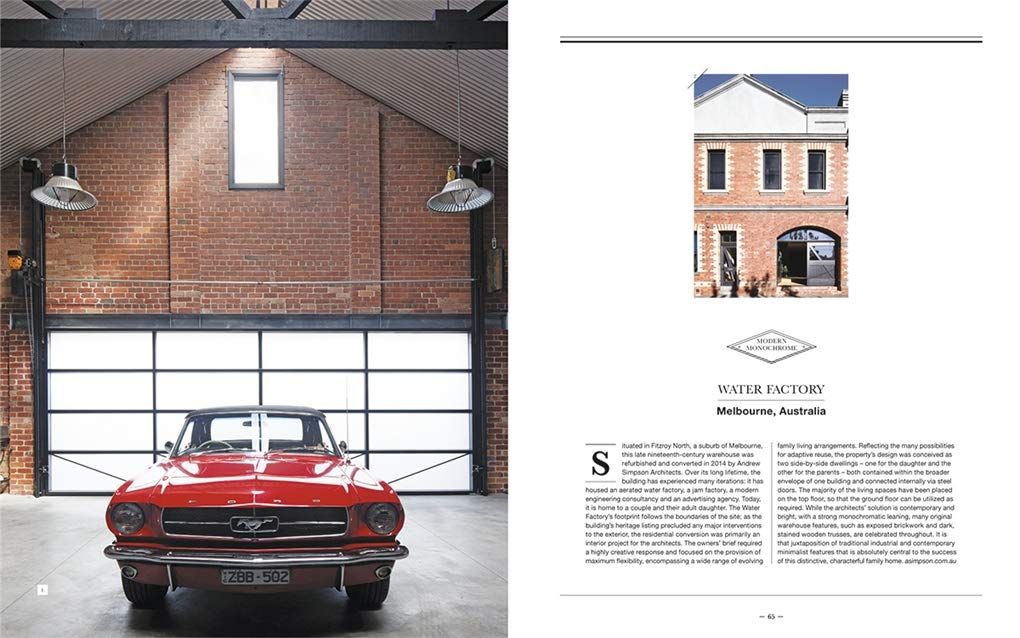 Warehouse Home : Industrial Inspiration for Twenty-First-Century Living