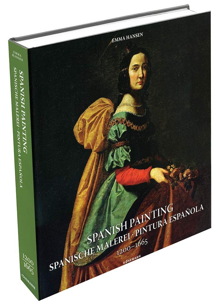 Spanish Painting 1200-1665 (Art Periods & Movements)