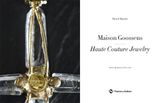  Maison Goossens : Haute Couture Jewelry 
