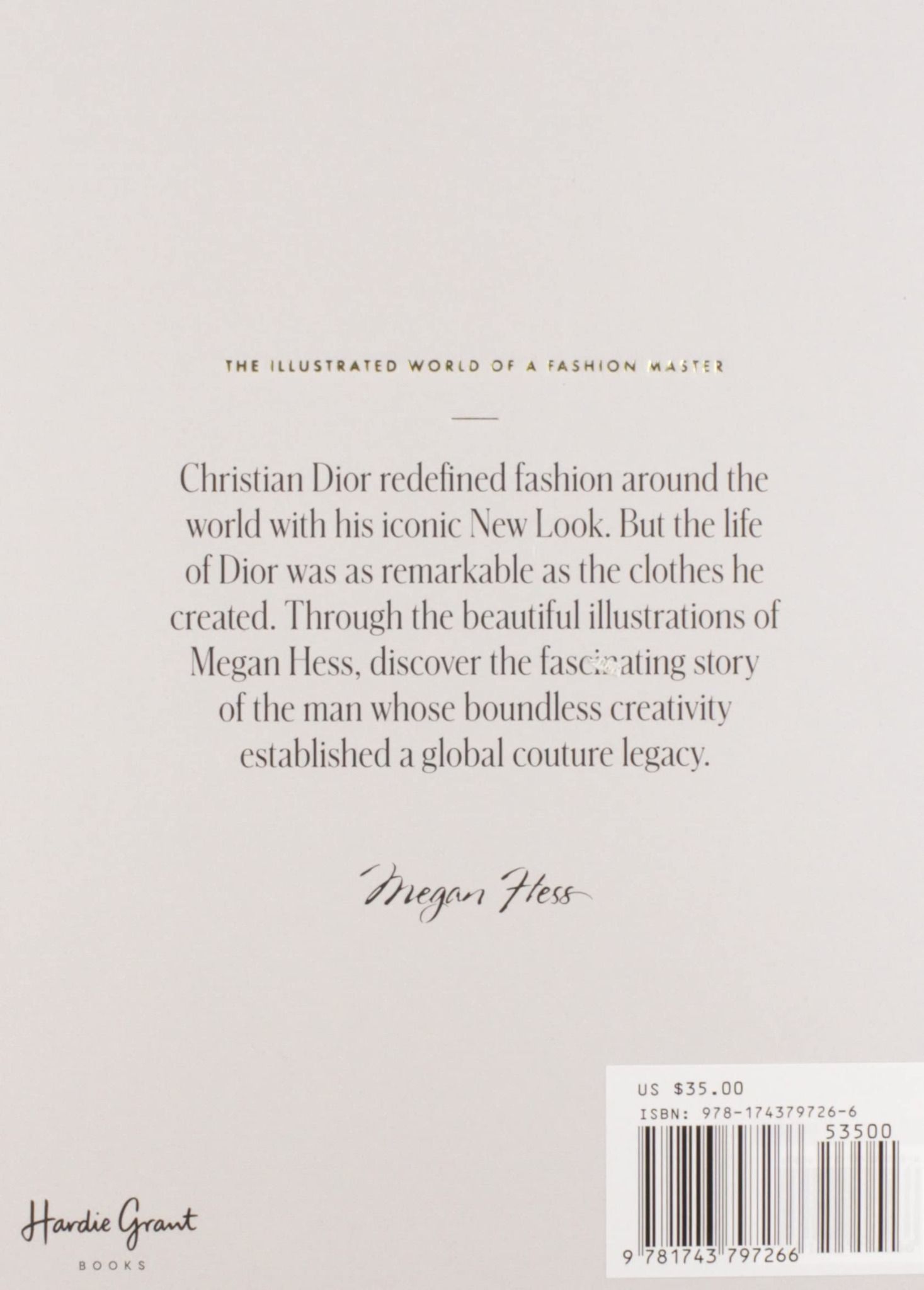 Christian Dior : The Illustrated World of a Fashion Master_Megan Hess_9781743797266_HARDIE GRANT BOOKS