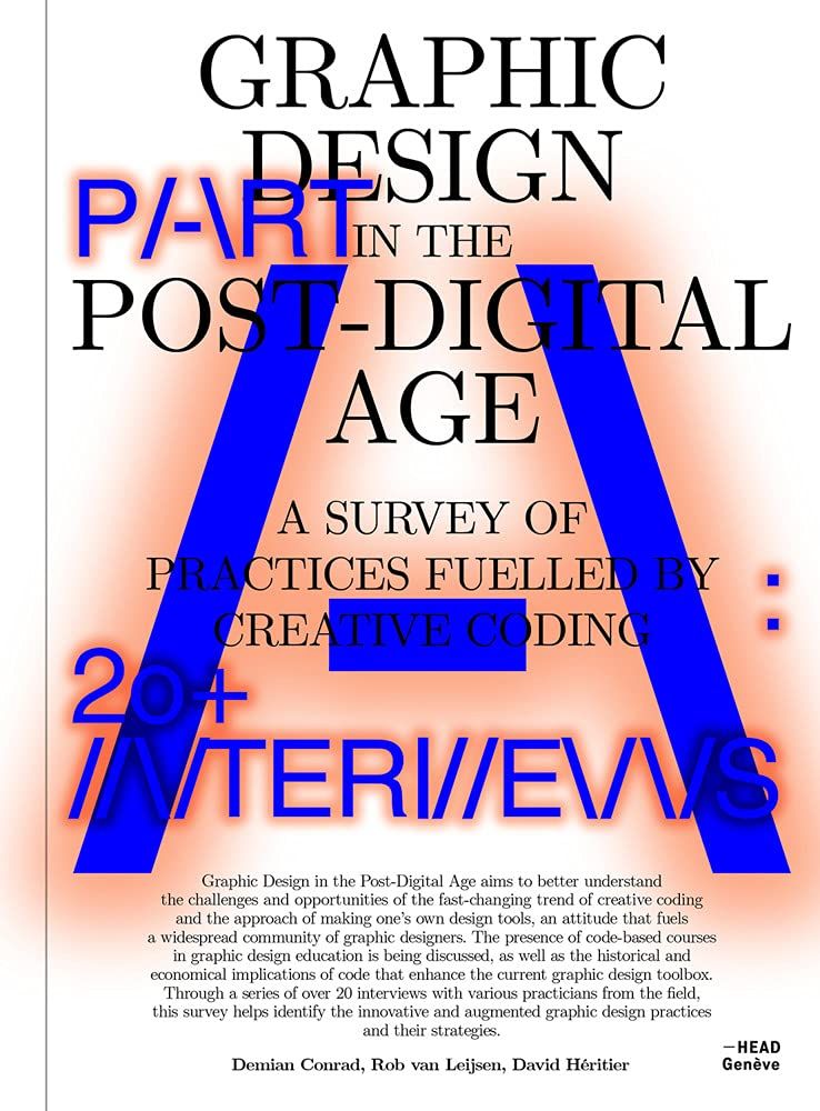 Graphic Design in the Post-Digital Age_Demian Conrad_9789493148680_ONOMATOPEE