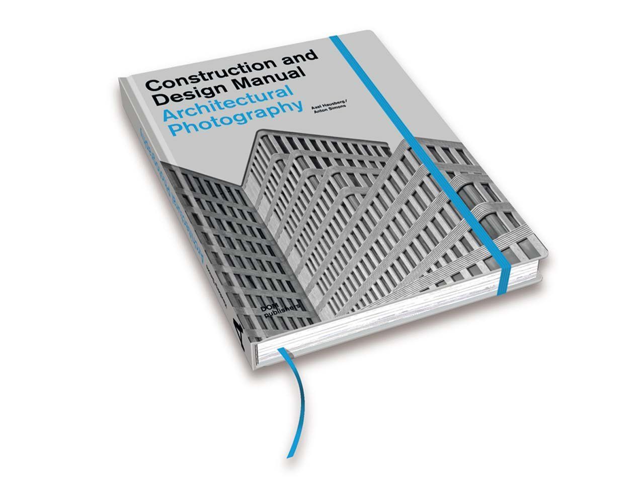 Architectural Photography_Anton Simons_9783869221946_DOM Publishers