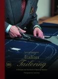  Italian Tailoring : A Glimpse into the World of Italian Tailoring 