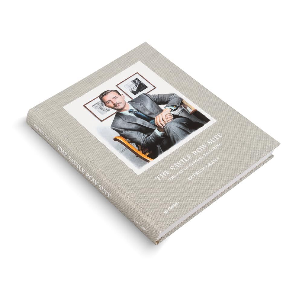 The Savile Row Suit: The Art of Bespoke Tailoring