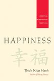  Happiness: Essential Mindfulness Practices 