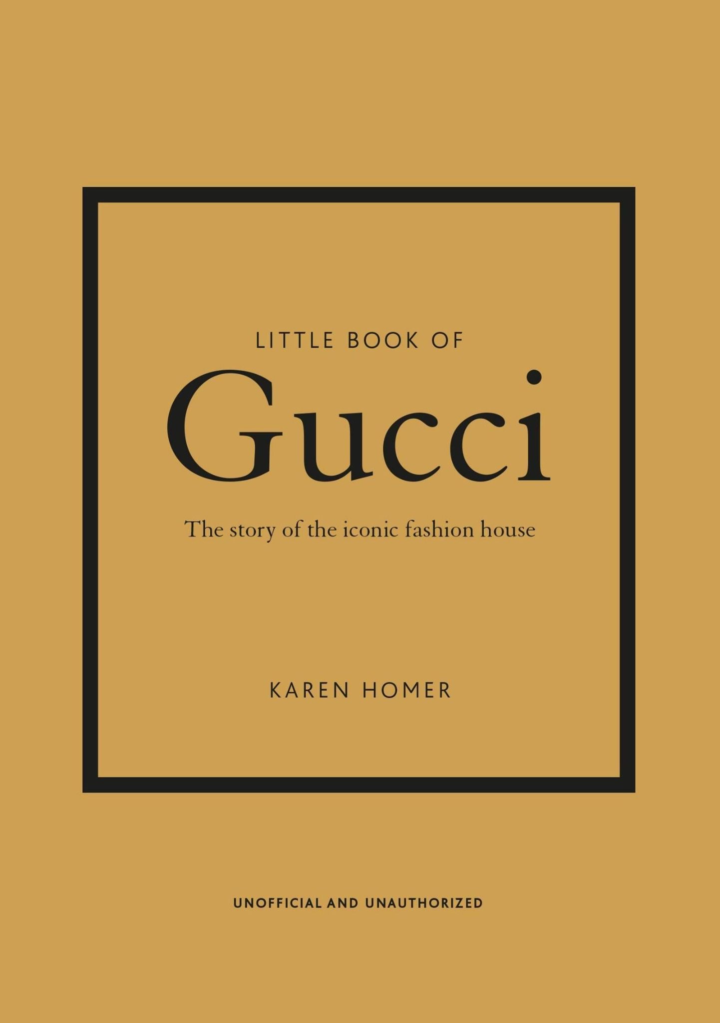 Little Book of Gucci_Karen Homer_9781787394582_ Welbeck Publishing Group