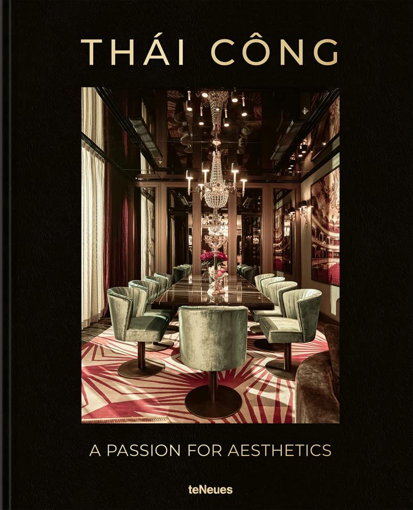  THAI CONG - A PASSION FOR AESTHETICS 