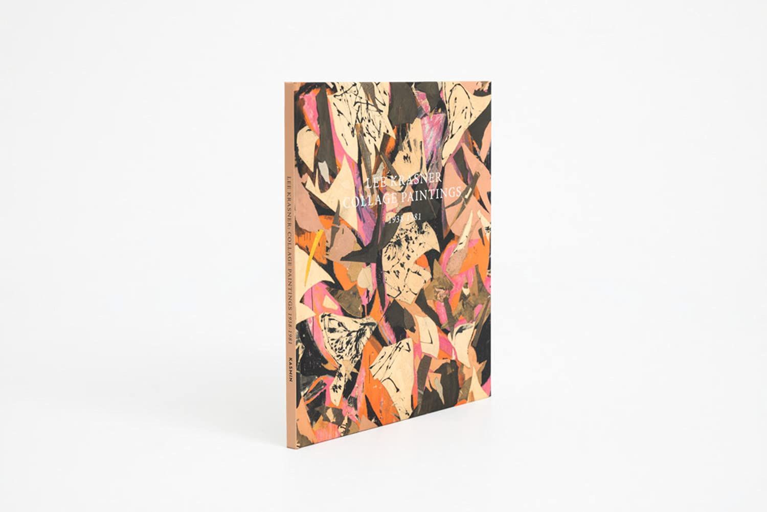 Lee Krasner: Collage Paintings 1938-1981_Lee Krasner_9781947232068_Paul Kasmin Gallery