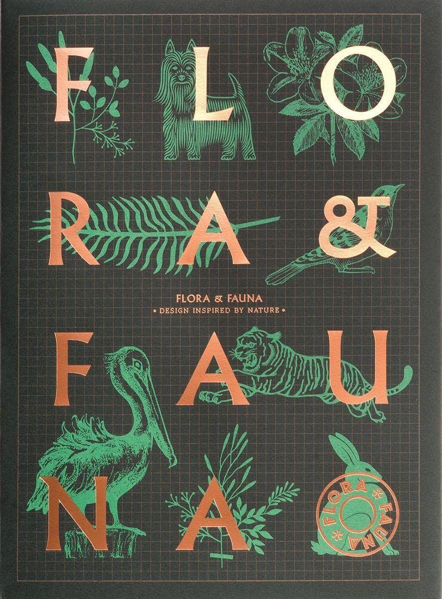 Flora & Fauna : Design inspired by nature