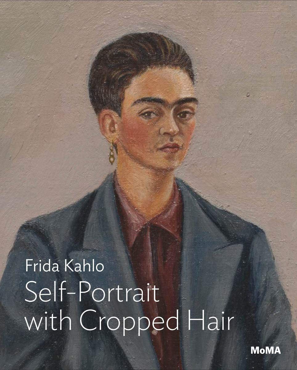 Kahlo: Self-Portrait With Cropped Hair_Jodi Roberts_9781633450752_APD SINGAPORE PTE LTD