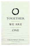  Together We Are One: Honoring Our Diversity, Celebrating Our Connection 