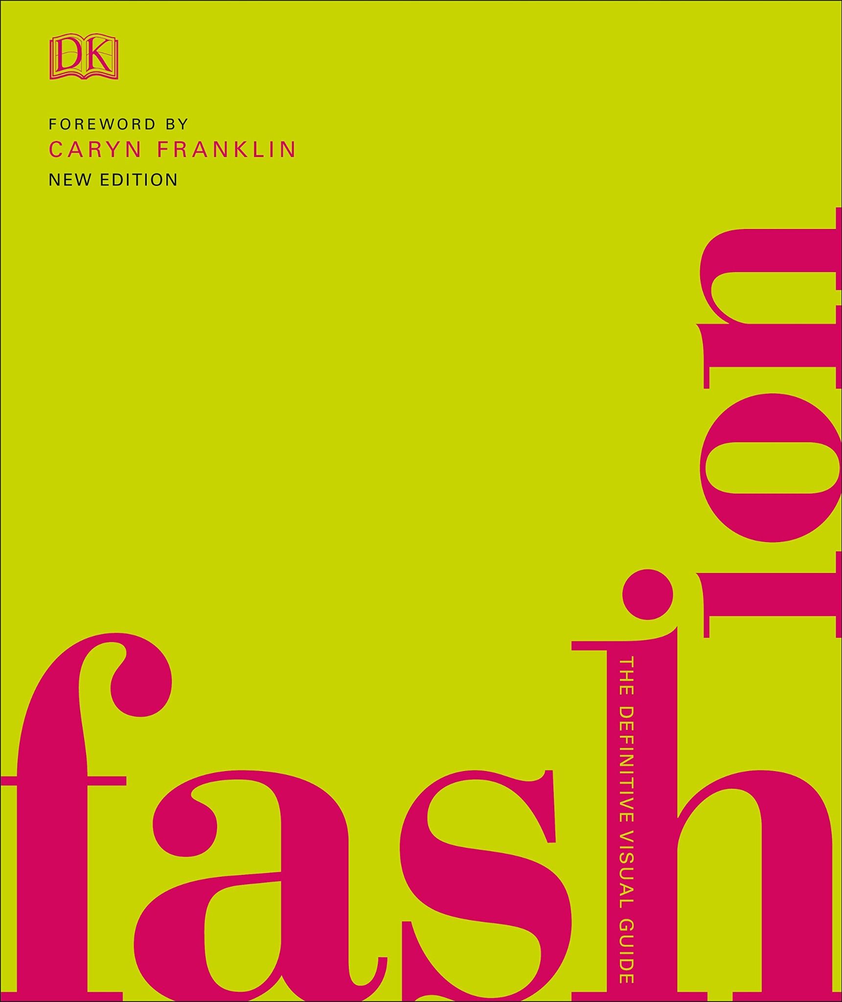 Fashion : The Definitive Visual Guide_DK_9780241388310_Dorling Kindersley Ltd