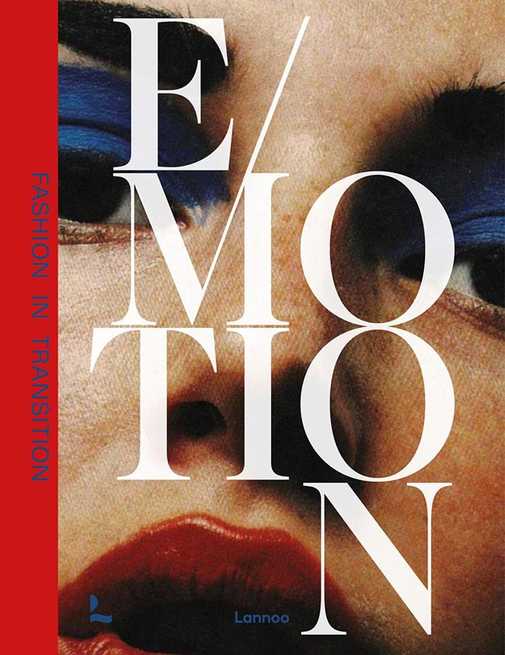 Emotion : Fashion in Transition_Kaat Debo_9789401476041_Lannoo