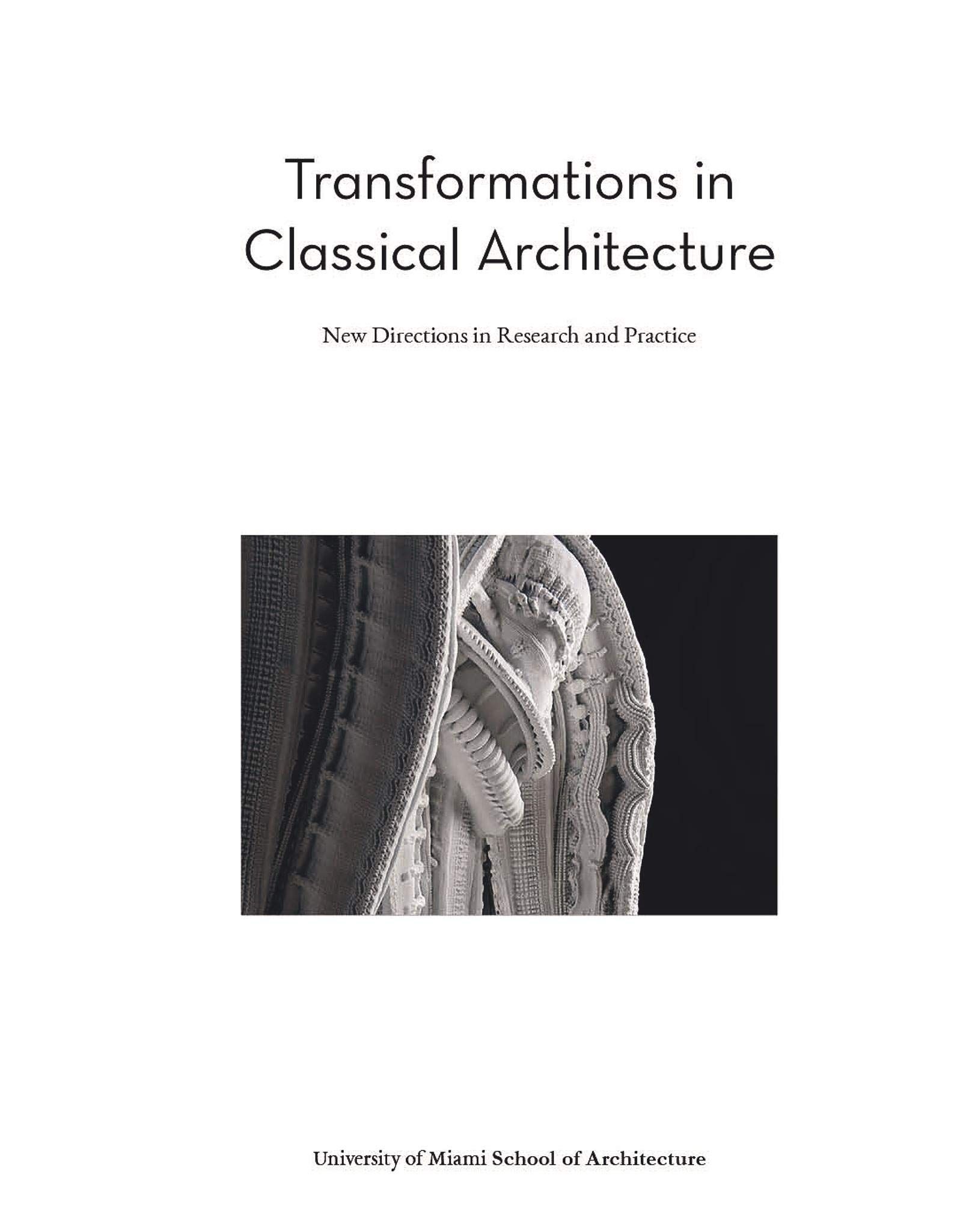 Transformations In Classical Architecture_Victor Deupy_9781946226228_Oscar Riera Ojeda Publishers Limited